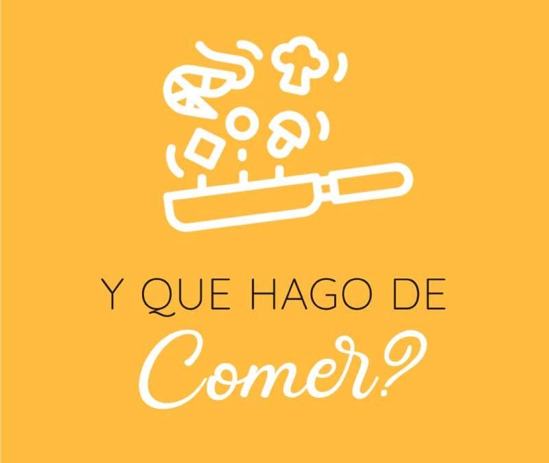 ¿Y qué hago de comer?