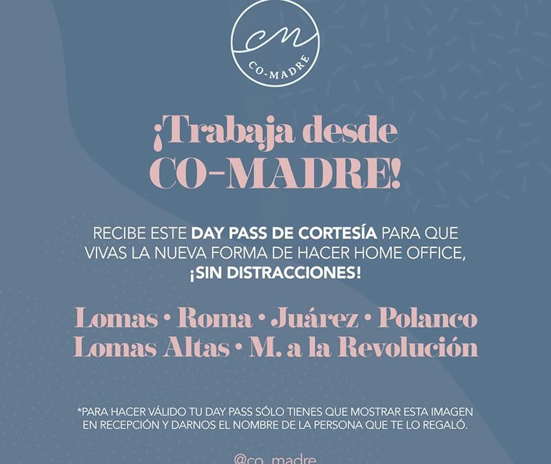 Co-Madre Day Pass